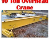 10 Ton Stewart Overhead Bridge Crane 1